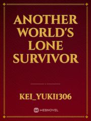 Another World's Lone Survivor Book