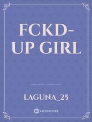 Fckd-up Girl Book