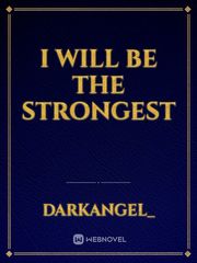 I will be the Strongest Book
