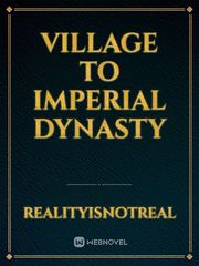 Village to Imperial Dynasty Book