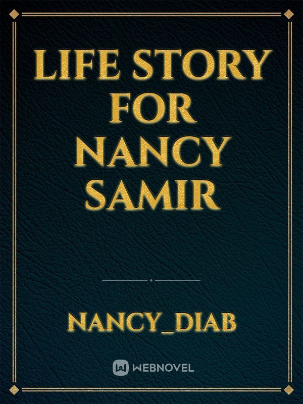 Life story for Nancy Samir