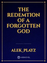 The redemtion of a forgotten god Book