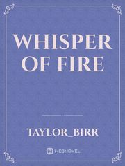 Whisper of Fire Book