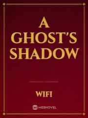 A Ghost's Shadow Book