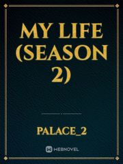 My life (season 2) Book