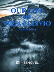 Our Life in Vieja Ellivio Book