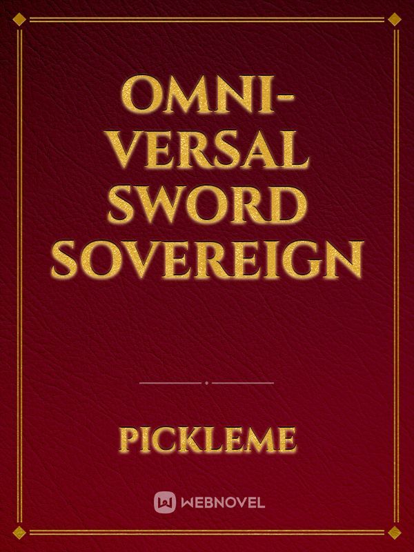 Omni-versal Sword Sovereign