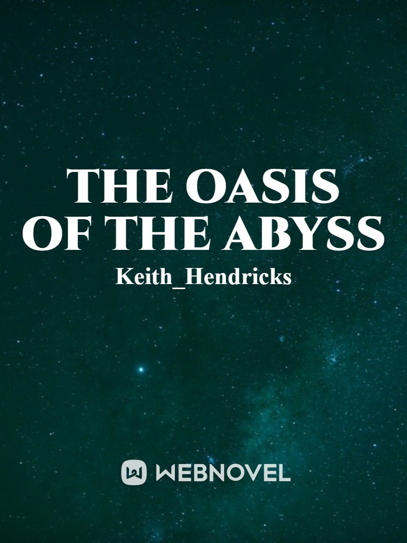 The Oasis of the Abyss Book
