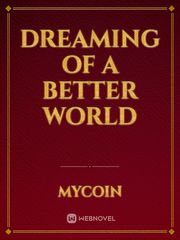 Dreaming of a Better World Book