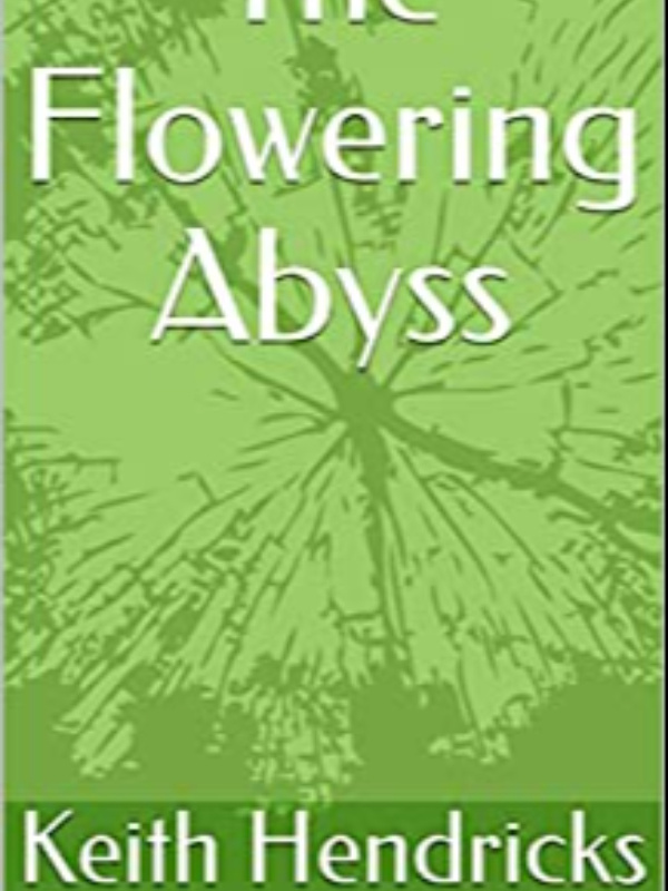 The Flowering Abyss Book
