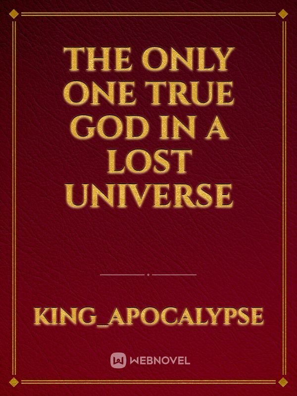 The only one true God in a Lost universe Book