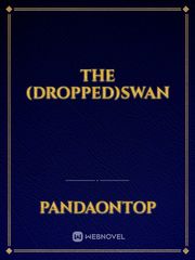 The (DROPPED)Swan Book
