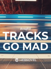 Tracks Go Mad Book