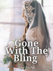 Gone With The Bling Book
