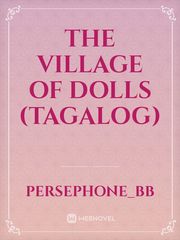 The Village of Dolls (tagalog) Book