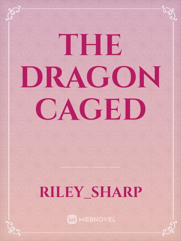 The Dragon caged Book