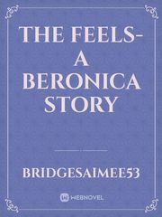 The Feels- A beronica story Book