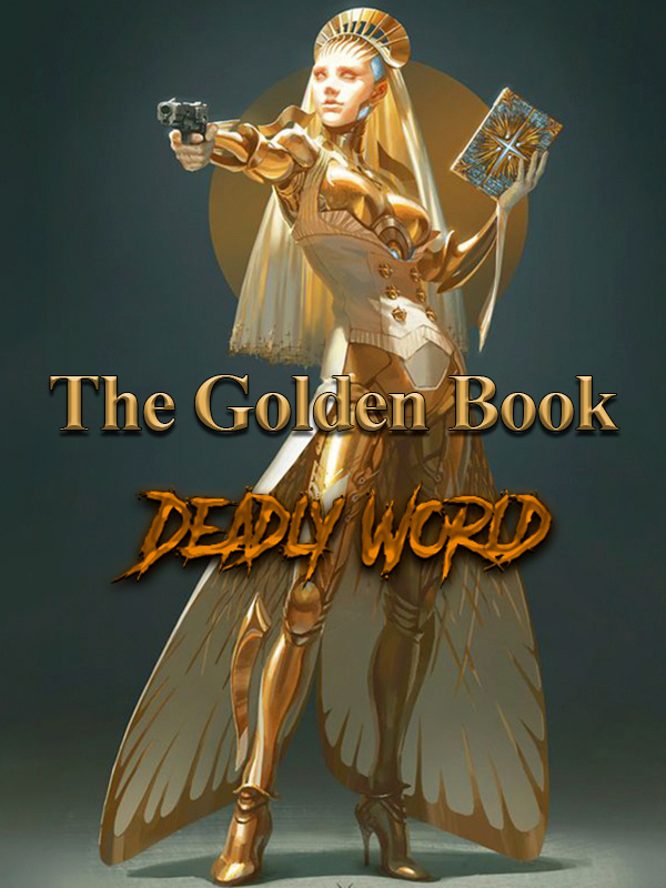 The Golden Book: Deadly World
