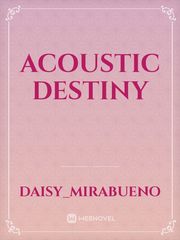 Acoustic Destiny Book