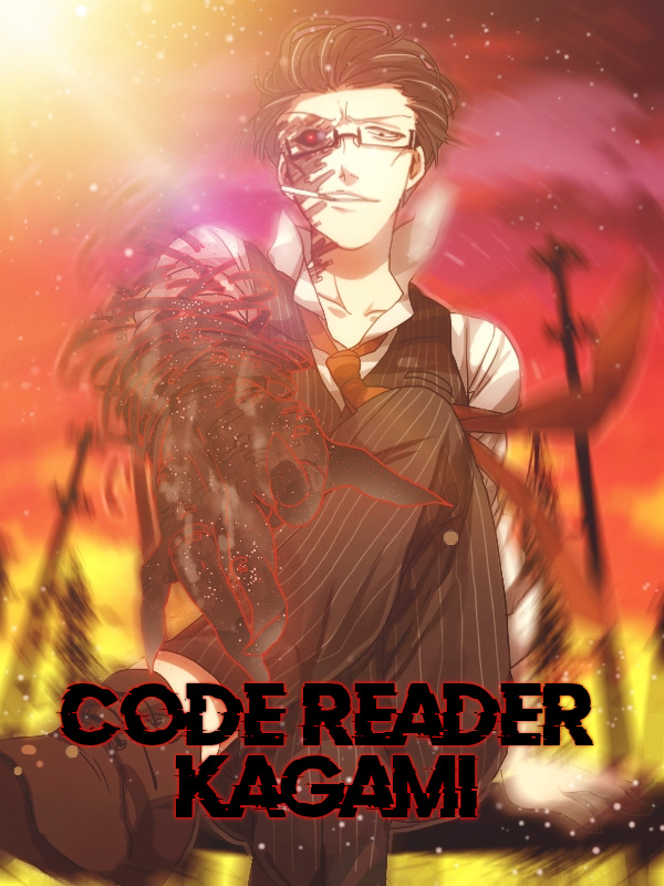 Code Reader Kagami(LitRPG)
