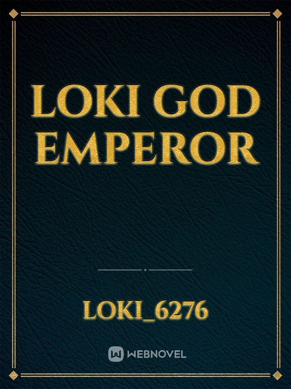 Loki God Emperor Book