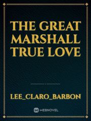 The Great Marshall True Love Book