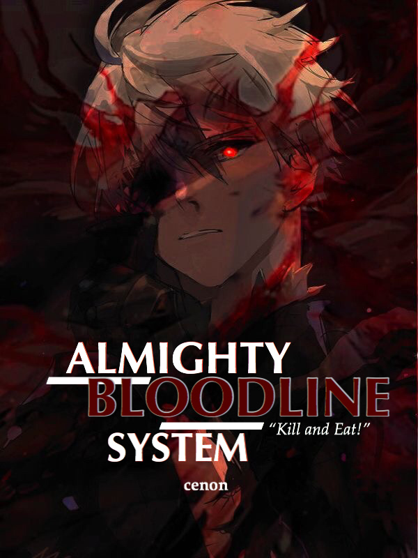 Almighty Bloodline System! Book