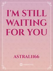 I'm still waiting for you Book