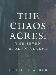 The Chaos Acres: The Seven Hidden Realms Book