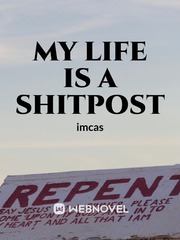 my life is a shitpost Book