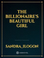 the billionaire's beautiful girl Book