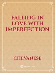 Falling in love with Imperfection Book