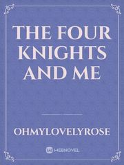 The Four Knights and Me Book