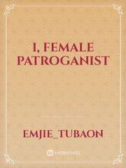 I, Female Patroganist Book