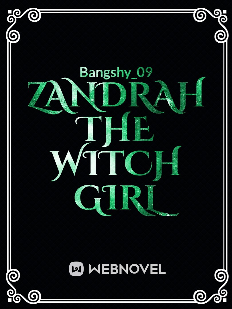 Zandrah the Witch Girl Book