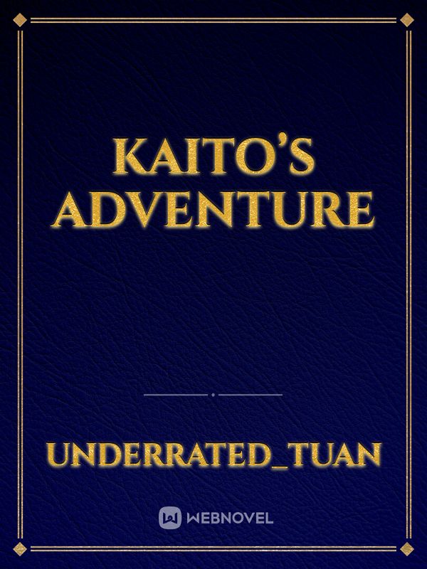 Kaito’s Adventure Book
