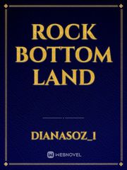 Rock bottom land Book