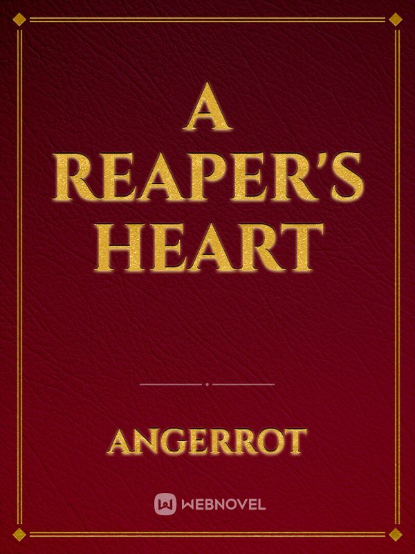 A Reaper's Heart
