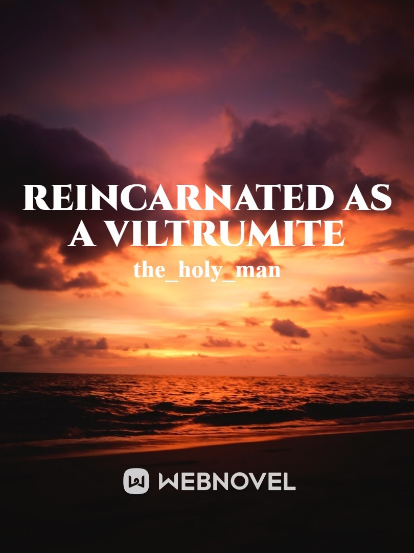 Reincarnated as a Viltrumite