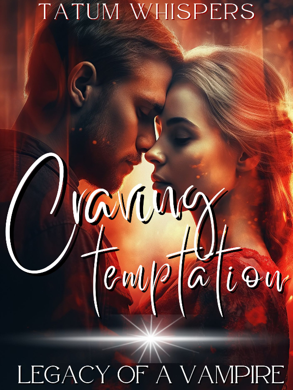 Craving Temptation: Legacy Of A Vampire Book
