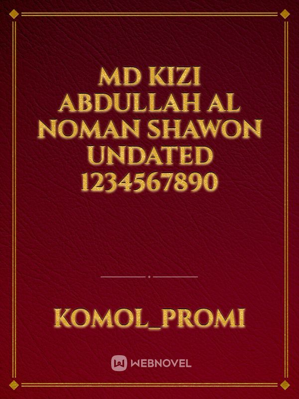 md kizi abdullah al noman shawon undated 1234567890