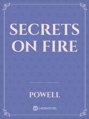 Secrets on Fire Book