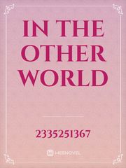 In The Other World Book