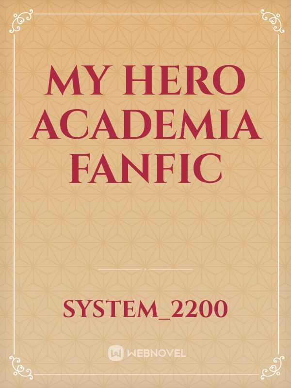My Hero Academia fanfic