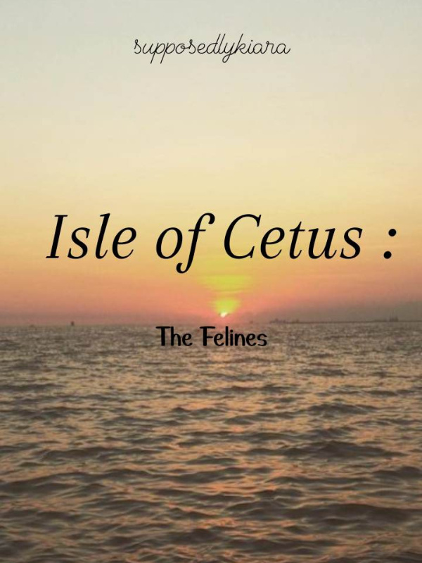 Isle of Cetus (The Felines) Book