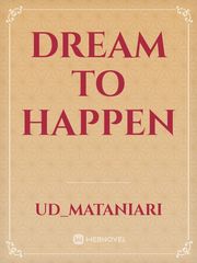 Dream to Happen Book