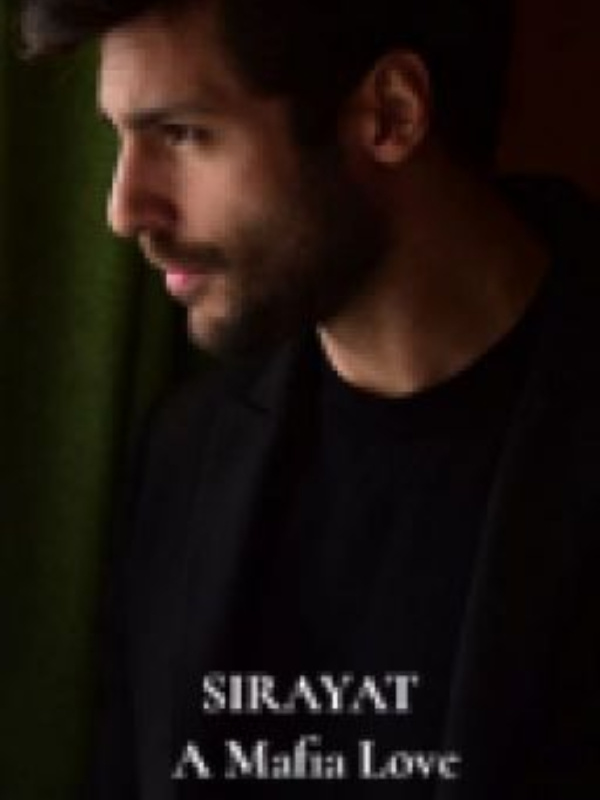 Sirayat: Love of a Mafia