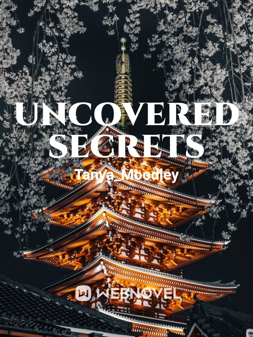 Uncovered Secrets