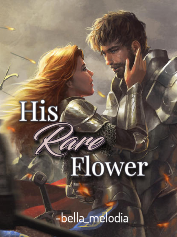 His Rare Flower