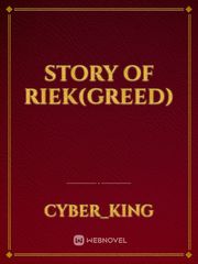 Story of riek(GREED) Book